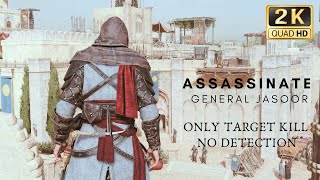 Assassinate General Jasoor  Only Target kill  No Detection  Assassins Creed Mirage [upl. by Ok]