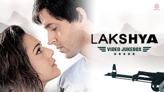 Lakshya  Video Jukebox  Hrithik Roshan  Preity Zinta  Agar Main Kahoon  Main Aisa Kyon Hoon [upl. by Corenda888]