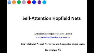 SelfAttention Hopfield Net [upl. by Bortz]