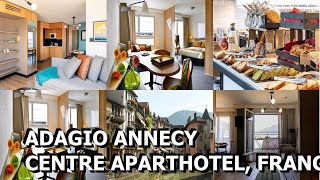 Adagio Annecy Centre Aparthotel France [upl. by Pinette278]