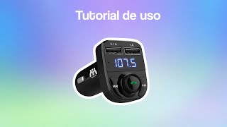 Tutorial de uso Receptor Transmisor bluetooth FM  Mejor y Más [upl. by Kenti]