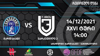 FC Gardabani  FC VARKETILI 2  Regionuli LIGA [upl. by Nniroc]