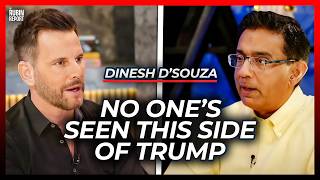 This Film Shows a Side of Trump No One Has Ever Seen  Dinesh D’Souza [upl. by Esau]