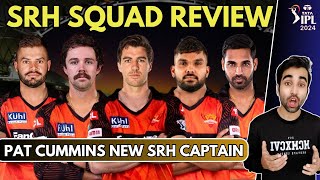 SUNRISERS HYDERABAD SQUAD REVIEW AND ANALYSIS IPL 2024  NEW PLAYERS LIST  SRH PLAYING 11 [upl. by Simeon]