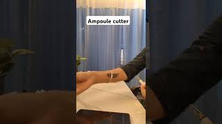 Ampoule cutter 👩🏻‍⚕️ easy work hospital [upl. by Ahern402]