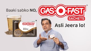 Khana Banane Ka Nahi Pachane Ka Solution  GasOFast Asli Jeera  Paresh Rawal [upl. by Tempa]