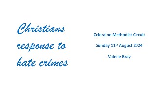 Coleraine Methodist Circuit  Sunday 11th August 2024  Valerie Bray [upl. by Lerat]