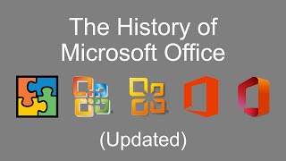 The History of Microsoft Office Updated [upl. by Ettenirt]