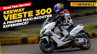 Keeway Vieste 300 Road Test Review  India’s Ticket To The Maxi Scooter Experience [upl. by Loren443]