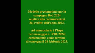 Modello precompilato per Campagna Red 2024 di pensionati e percettori prestazioni legate al reddito [upl. by Darill]