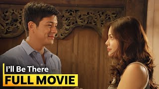 Ill Be There FULL MOVIE  Jericho Rosales KC Concepcion Gabby Concepcion [upl. by Marduk]