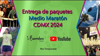 Entrega de paquetes Medio Maratón CDMX 2024 Asi fue la nueva inauguracion WTC [upl. by Vivian538]