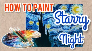 How to Paint Starry Night  Step by step  Van Gogh Art Lesson [upl. by Aihsyn]