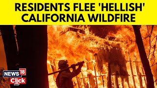 Hellish Scene Unfolds As Wildfire Races Toward California Mountain Community  Wildfires  N18G [upl. by Snave]