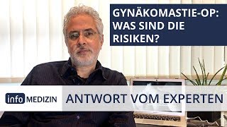 GynäkomastieOP Welche Risiken gibt es  Expertenantwort von Dr Deb [upl. by Ydok]