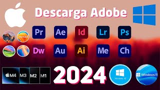 Suite Adobe 2024 IntelM1M2M3M4 y Windows Instala Illustrator Photohop Ventura Sonoma Sequoia [upl. by Yadahs]