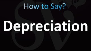 How to Pronounce Depreciation correctly [upl. by Moynahan]