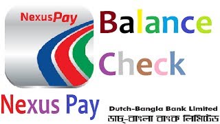 NexusPay  DutchBangla Bank DBBL A to Z Top up Balance check [upl. by Hartwell]