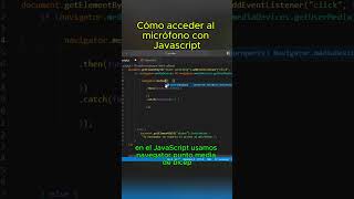 Acceder al micrófono con javascript javascriptdesdecero cursodejavascript aprendejavascript [upl. by Emelina160]