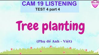 Cambridge 19 Listening Test 4 Part 4 [upl. by Retha]