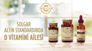 Solgar Altın Standardında D Vitamin Ailesi [upl. by Gredel996]