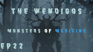 RimWorld Wendigos  Monsters of Medicine  EP22 [upl. by Danae]