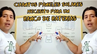 cuántos paneles solares necesito para cargar un banco de baterias [upl. by Bancroft]