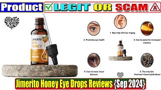 Jimerito Honey Eye Drops Reviews Legit Product or Scam [upl. by Ariaet549]