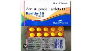 Reride 50 Tablets Amisulpride Tablets IP [upl. by Eveineg912]