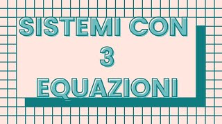 Sistema di 3 equazioni in 3 incognite con il metodo di sostituzione [upl. by Ayotahs]