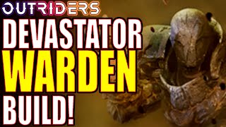 Outriders  Devastator Warden Build [upl. by Emmeram]