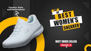 Top 10 Best Womens Sneakers of 2024 Comfort Style and Performance [upl. by Reiser]