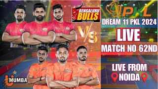 LIVE PRO KABABDDI LEAGUE 2024  LIVE PKL SEASON 11 MATCH NO 62ND BENGALURU BULLS VS U MUMBA [upl. by Kubiak601]