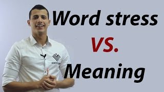 Word stress changing the word stress will change the MEANING [upl. by Aenil]