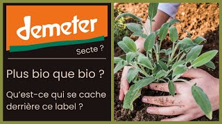 🥕 Label Demeter biodynamie  mieux que le bio conventionnel  Anthroposophie Rudolf Steiner 🥬 [upl. by Nylahs]