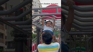 Toddler’s Outdoor Activities 🤸 shorts youtubeshorts babyactivities [upl. by Alick465]