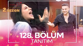 Kısmetse Olur Aşkın Gücü 2 Sezon 128 Bölüm TANITIM [upl. by Takashi878]