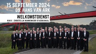 15 september 2024  Welkomstdienst  1930 uur [upl. by Amalbergas]