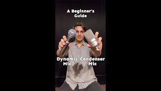 Dynamic Mic vs Condenser Mic A Beginners Guide [upl. by Enelehs]