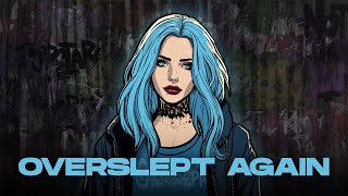 FREE quotOVERSLEPT AGAINquot POP PUNK x EMO TYPE BEAT FFO BLINK 182 MGK SUECO amp AVRIL LAVIGNE [upl. by Rego]