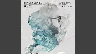 Encantadora Remix [upl. by Hocker]