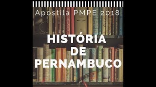 Apostila História de Pernambuco PMPE [upl. by Osbourne]