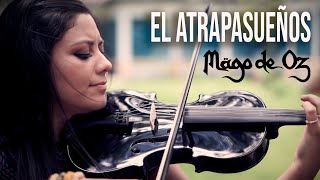 EL ATRAPASUEÑOS Mago de Oz 💿 en Violín eléctrico [upl. by Hector]