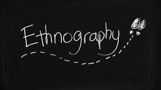 What is Ethnography and how does it work [upl. by Ken]