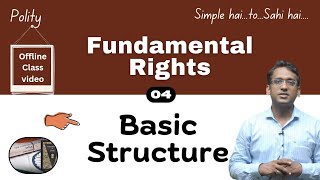 Fundamental Rights  Basic Structure  Explained  upsc polity constitution [upl. by Christi]