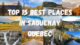 Top 15 Best Tourist Attractions in SaguenayQuebec Canada [upl. by Jaclin]