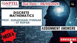 Discrete Mathematics week 6 assignment answers  NPTEL 2024 JanApril  Learn in brief [upl. by Enelyw155]