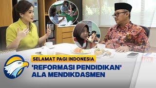 Reformasi Pendidikan Ala Mendikdasmen RI Abdul Muti Full Dialog [upl. by Navetse]