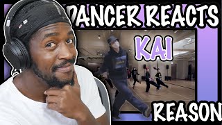 DANCER REACTS TO KAI 카이 Reason Dance Practice [upl. by Nortal]