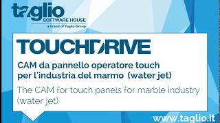 Taglio Software House Waterjet TouchDrive [upl. by Paul703]